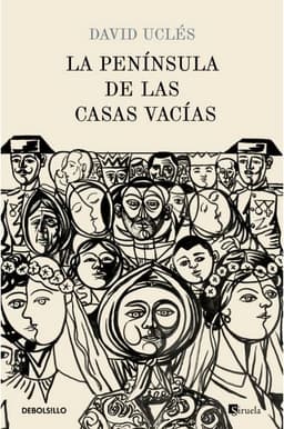 La Peninsula De Las Casas Vacias