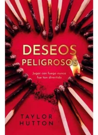 Deseos Peligrosos