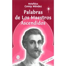 Palabras De Los Maestros Ascendidos