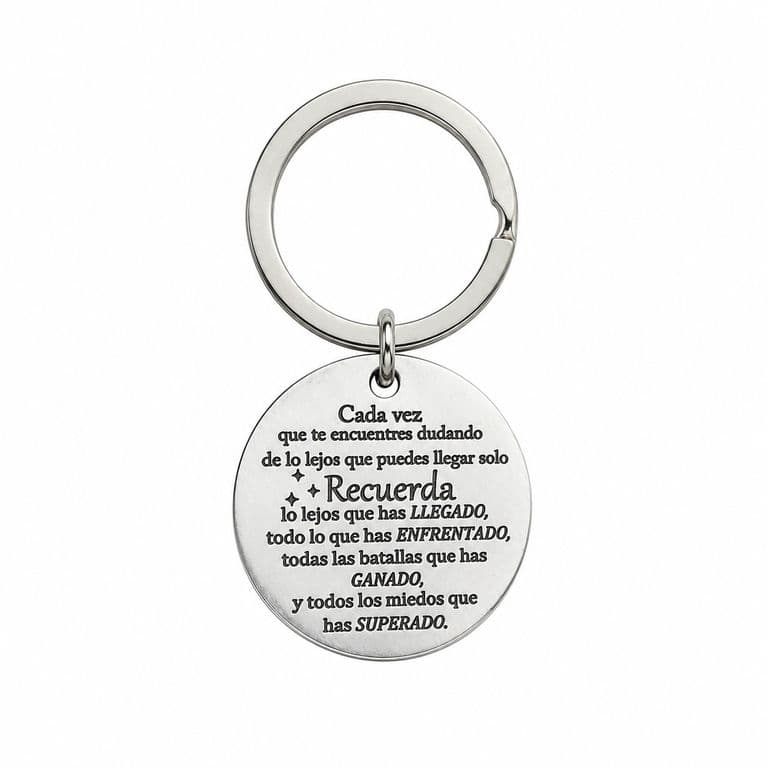 Llavero Frase Motivacional Acero Inoxidable Plateado TALLA UNICA
