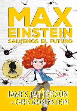 Max Einstein 5. Salvemos El Futuro