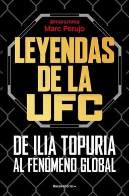 Leyendas De La UFC De Ilia Topuria Al Fenomeno Global