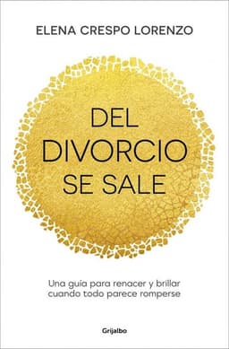 Del Divorcio Se Sale