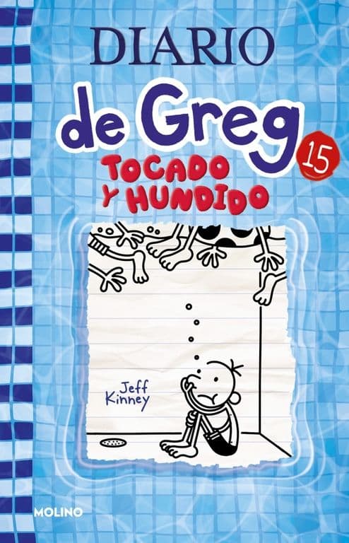 Libro Diario De Greg 15 - Tocado Y Hundido - Jeff Kinney