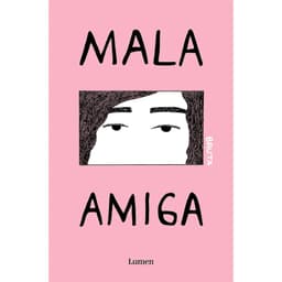 Mala Amiga (Bruta Iii) Blanco