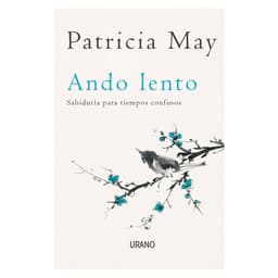 Ando Lento ( Sabiduria Para Tiempos Confusos ) Blanco