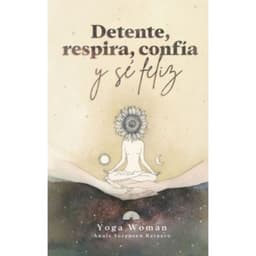 Detente, Respira, Confia Y Se Feliz Blanco