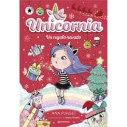 Unicornia 11: Un Regalo Nevado Blanco