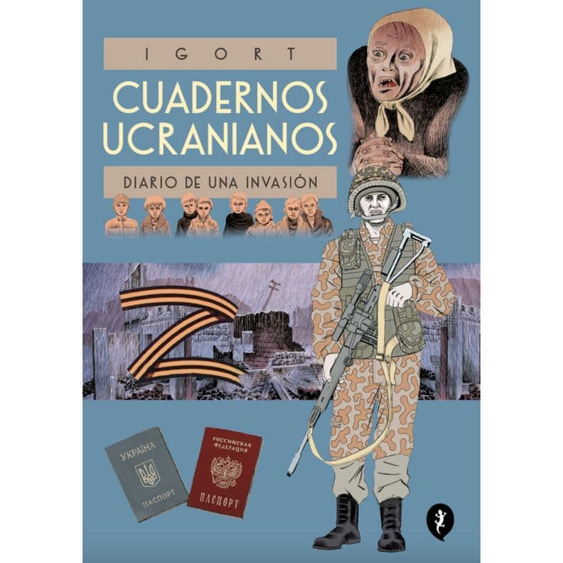Cuadernos Ucranianos. Diario De Una Inva Blanco
