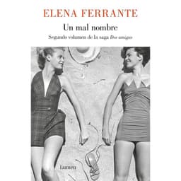 Un Mal Nombre (Dos Amigas 2) Blanco