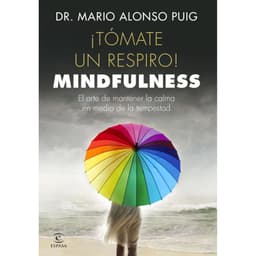 Tomate Un Respiro! Mindfulness. Blanco
