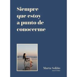 Siempre Que Estoy A Punto De Conocerme Blanco