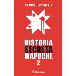 Historia Secreta Mapuche 2 Blanco