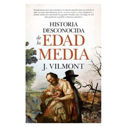 Historia Desconocida De La Edad Media Blanco
