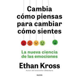 Cambia Como Piensas Para Cambiar Como Sientes Blanco