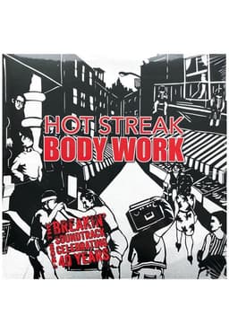 HOT STREAK - BODY WORK | 7" SINGLE