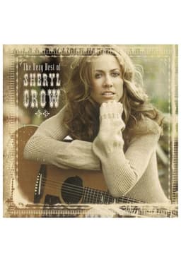 SHERYL CROW - THE VERY BEST | CD