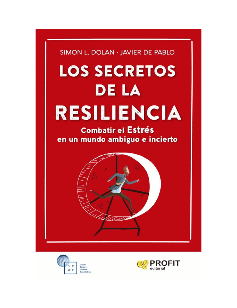 LOS SECRETOS DE LA RESILIENCIA