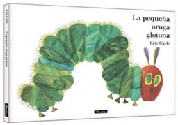 La Pequena Oruga Glotona. Album Ilustrado