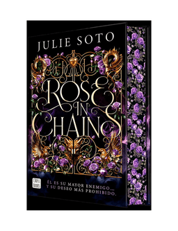Rose In Chains Edicion con Cantos Tintad