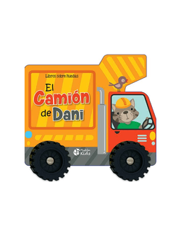 El Camion de Dani. Libros Sobre Ruedas