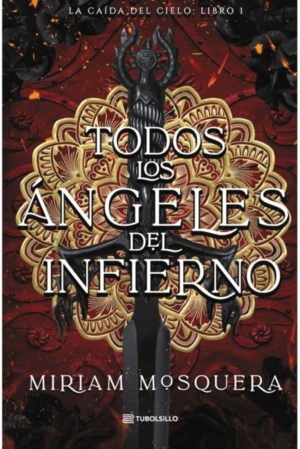 Todos Los Angeles Del Infierno (Bolsillo)