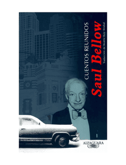 CUENTOS REUNIDOS SAUL BELLOW