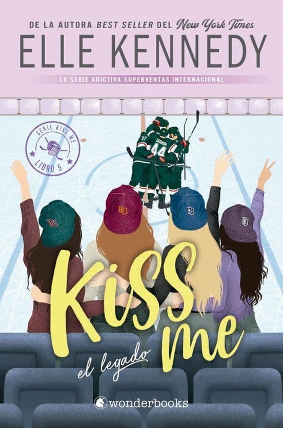 El Legado (Kiss Me #5)