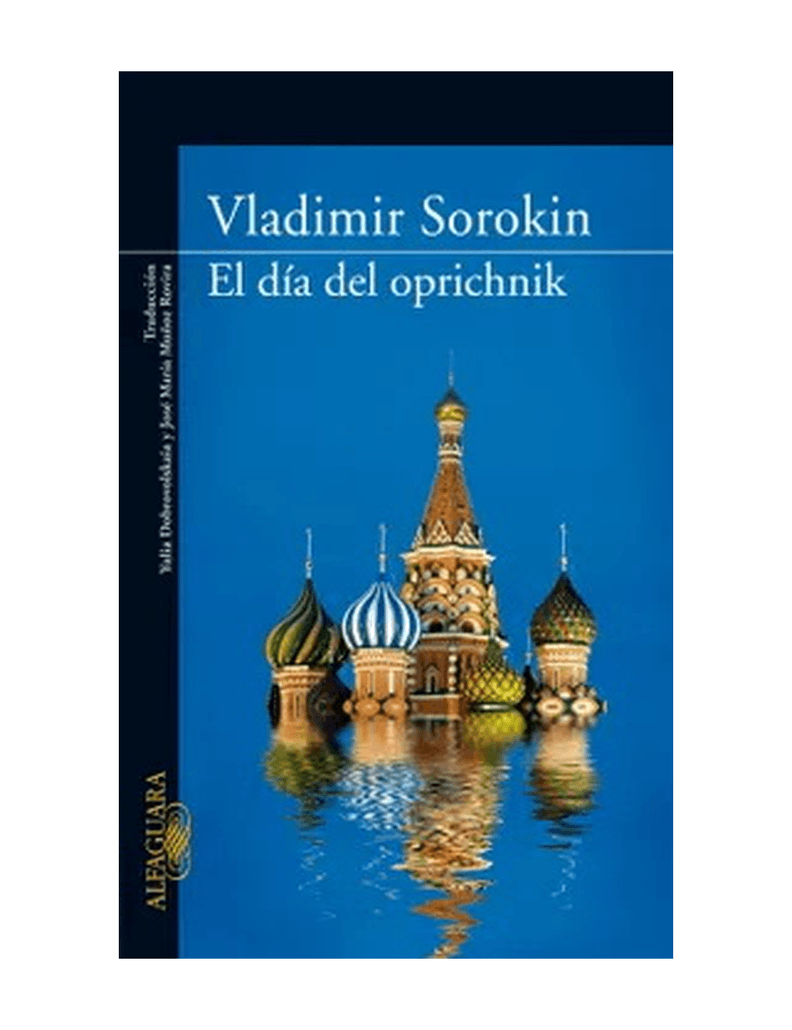EL DIA DEL OPRICHNIK-