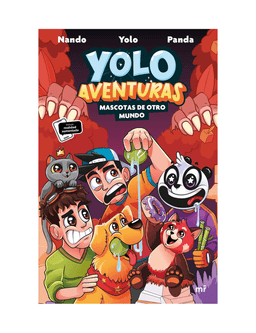 YOLO AVENTURA 5 MASCOTAS DE OTRO MUNDO