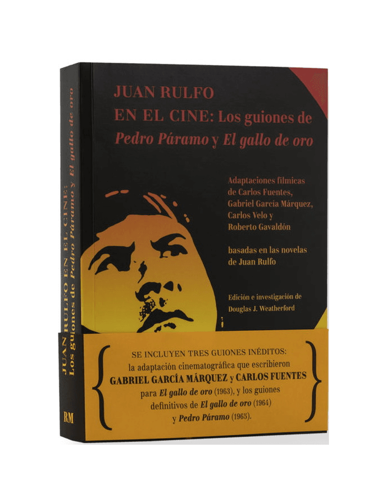 JUAN RULFO EN EL CINE: LOS GUIONES DE PE