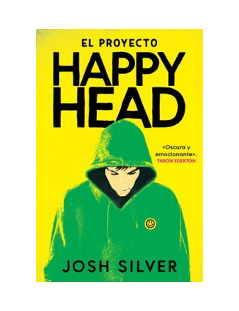 EL PROYECTO HAPPY HEAD (HAPPYHEAD #1)