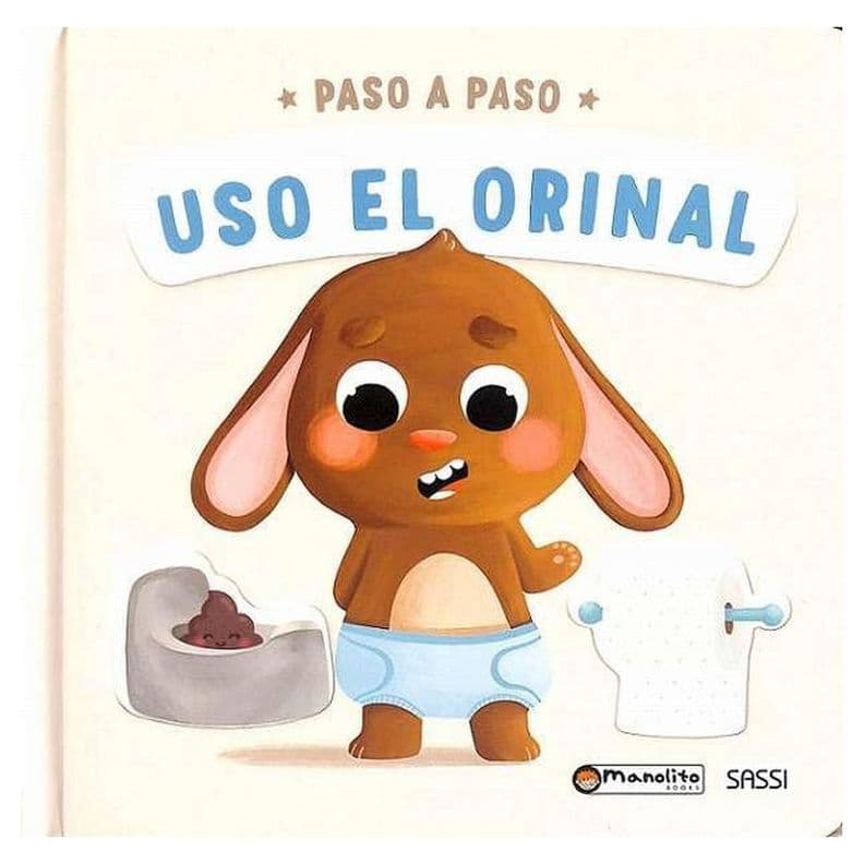 Uso El Orinal. Paso A Paso
