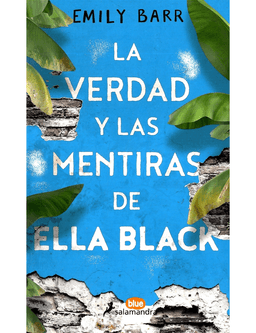 LA VERDAD Y LAS MENTIRAS DE ELLA BLACK