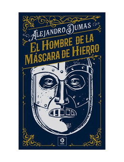 EL HOMBRE DE LA MASCARA DE HIERRO (PIEL