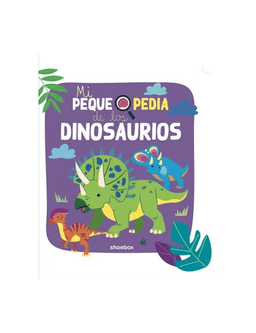 MI PEQUEPEDIA DE LOS DINOSAURIOS
