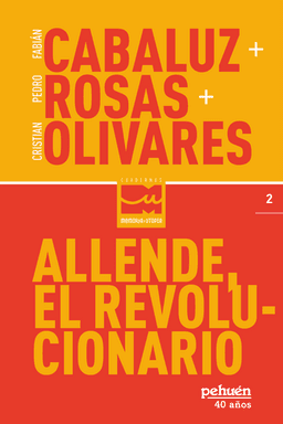 Allende El Revolucionario