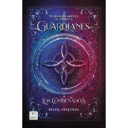 Guardianes Los Condenados