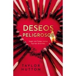 Deseos Peligrosos