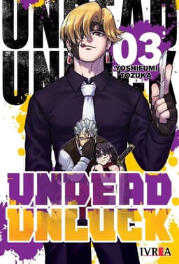 Manga Undead Unluck 03 Ivrea Blanco