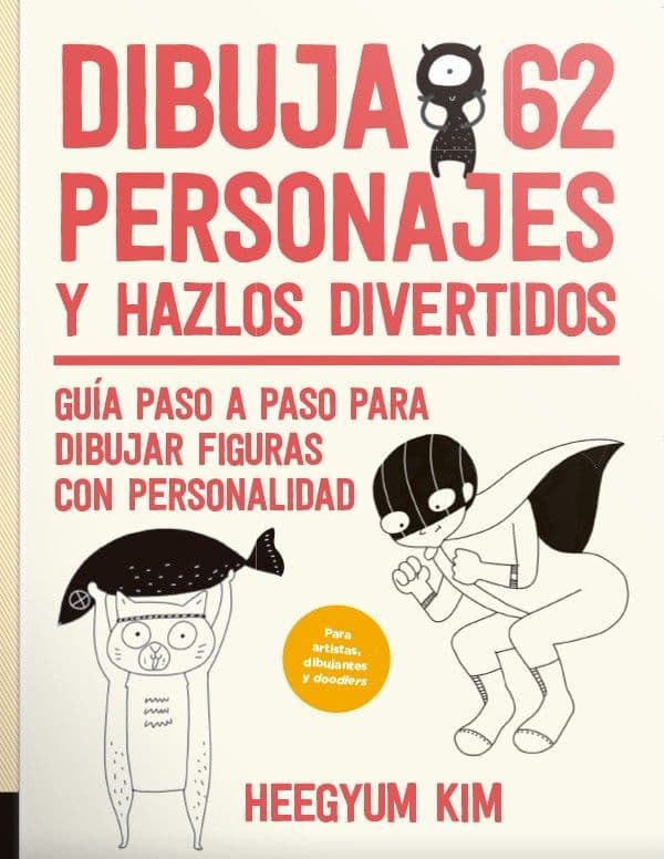 Dibuja 62 Personajes Y Hazlos Divertidos