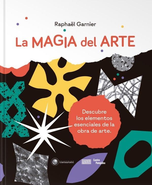 La Magia Del Arte de Editorial Contrapunto