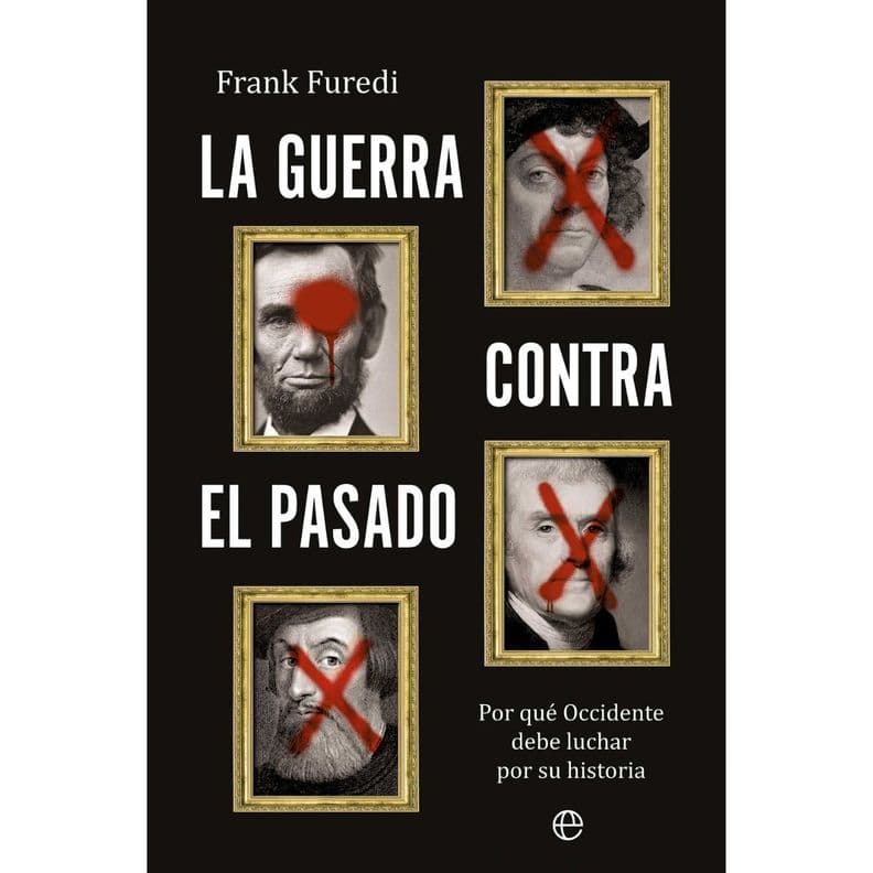La guerra contra el pasado