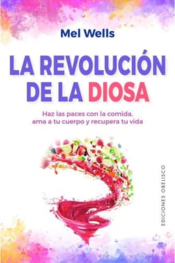 La Revolucion De La Diosa