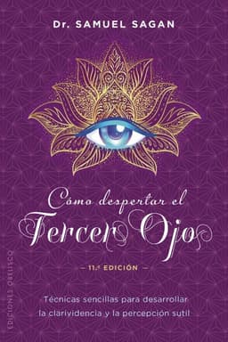 Como Despertar El Tercer Ojo