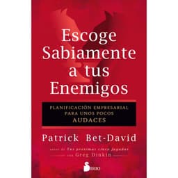 Escoge sabiamente a tus enemigos