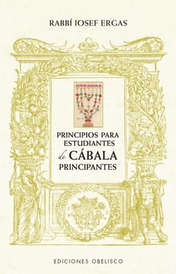 Principios para estudiantes de Cabala principiantes