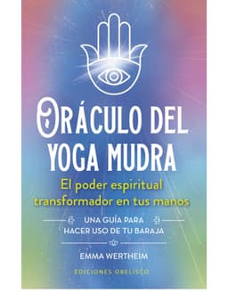Oraculo del yoga mudra (Libro + Cartas)