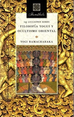 Filosofia Yogui Y Ocultismo Oriental
