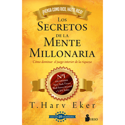 LOS SECRETOS DE LA MENTE MILLONARIA - Ed 20